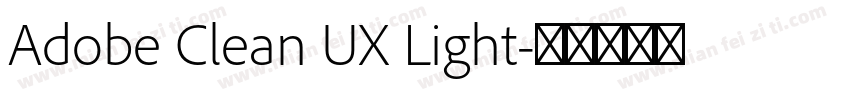 Adobe Clean UX Light字体转换